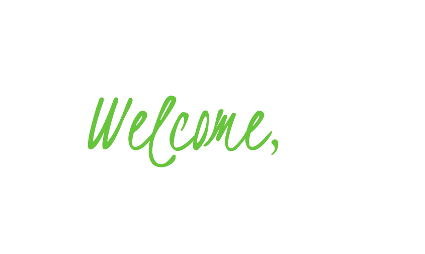 Welcome